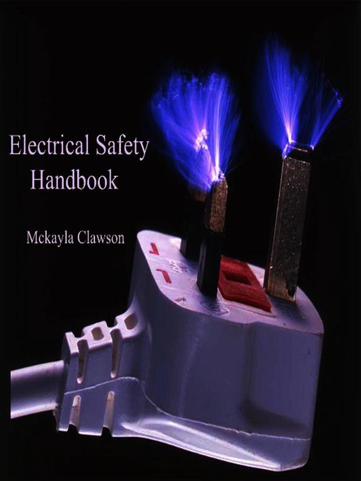 Title details for Electrical Safety Handbook by Mckayla Clawson - Available